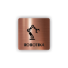 Cedule robotika | Piktogram (čtverec)