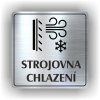 Cedule strojovna chlazení – plast (piktogram)