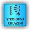 Cedule strojovna chlazení – plast (piktogram)