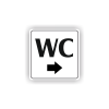 Cedule wc šipka do prava | Piktogram (čtverec)