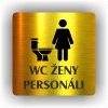 Cedule wc ženy personál – plast (piktogram)