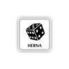 Cedule herna | Piktogram (čtverec)