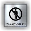 Piktogram - ZÁKAZ VSTUPU
