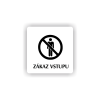 Cedule zákaz vstupu | Piktogram (čtverec)