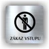 Cedule zákaz vstupu – plast (piktogram)