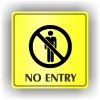 Piktogram - NO ENTRY