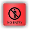 Piktogram - NO ENTRY