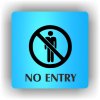 Piktogram - NO ENTRY