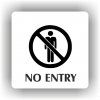Cedule no entry – plast (piktogram)