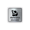 Cedule přípravna zeleniny | Piktogram (čtverec)
