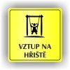 Piktogram - VSTUP NA HŘIŠTĚ