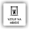 Piktogram - VSTUP NA HŘIŠTĚ