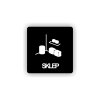 Cedule sklep | Piktogram (čtverec)