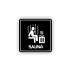 Cedule sauna postava v sauně | Piktogram (čtverec)
