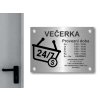 Cedule otevírací doba – VEČERKA – A (Materiál Kov, Plast (dekór) NEREZ Broušená, Velikost A3 (30x42cm))