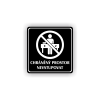 PIC CHRANENY PROSTOR NEVSTUPOVAT CERNA RA