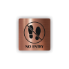 PIC NO ENTRY BRONZ BR