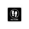 PIC NO ENTRY CERNA BR
