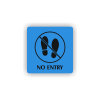 PIC NO ENTRY MODRA BR