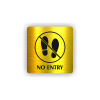 PIC NO ENTRY ZLATA BR