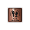 PIC NO ENTRY BRONZ RA