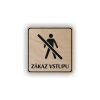PIC ZAKAZ VSTUPU BUK RA