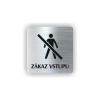PIC ZAKAZ VSTUPU KOV NEREZ BR