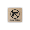 PIC ZAKAZ ZBRANI BUK BR
