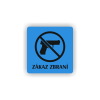 PIC ZAKAZ ZBRANI MODRA BR