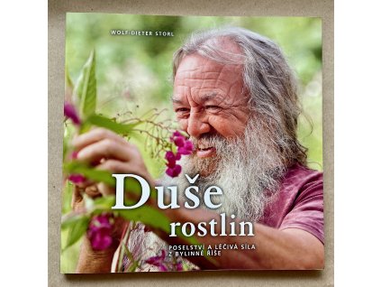 Duše rostlin - Wolf Dieter Storl