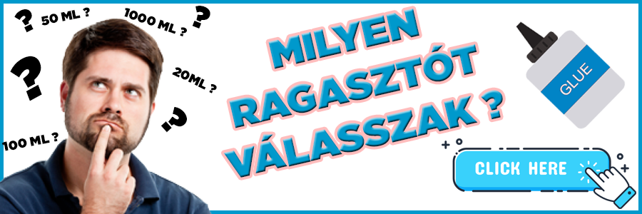 Milyen ragasztót válasszak ?