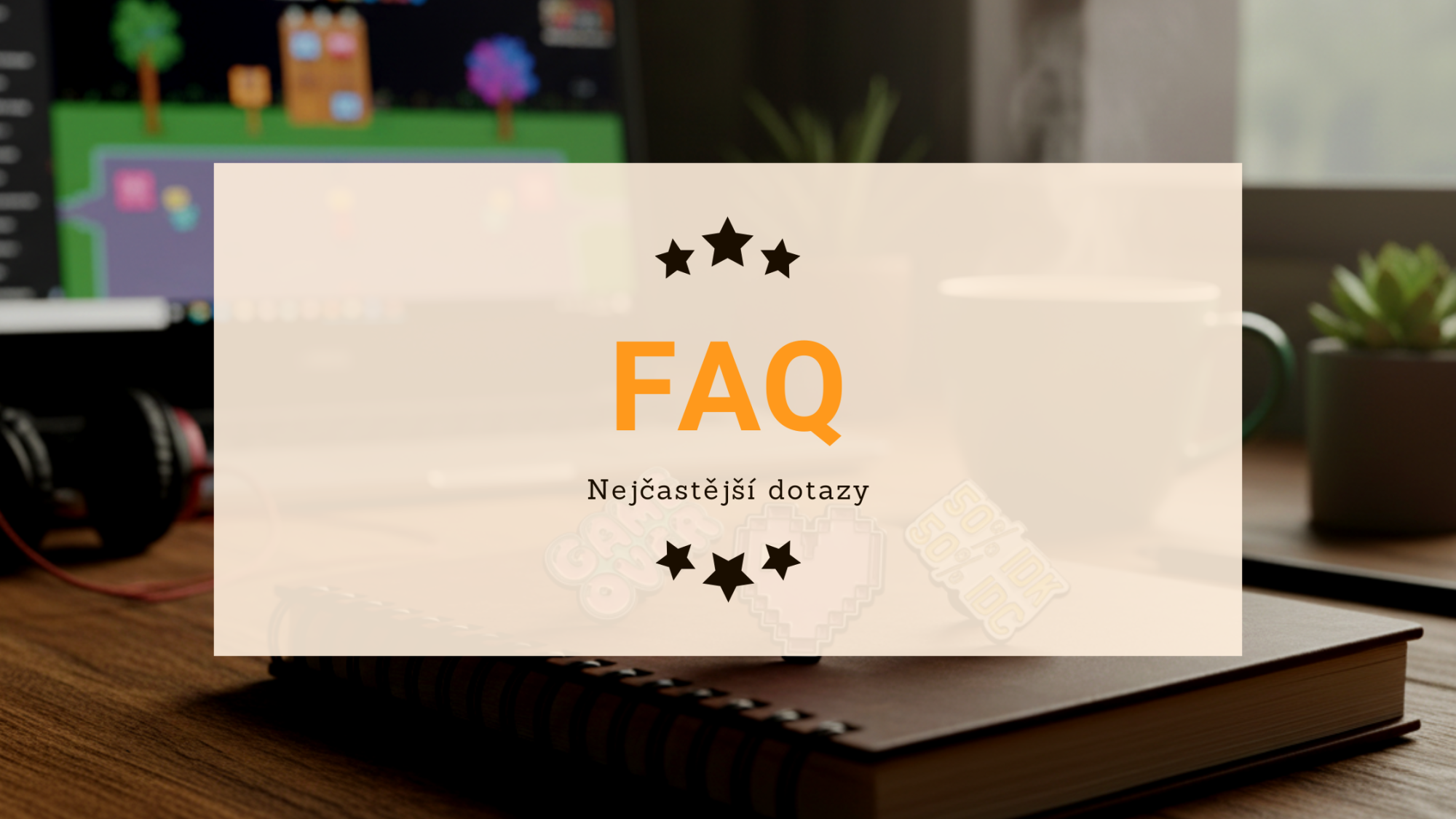 Nejčastější dotazy (FAQ)