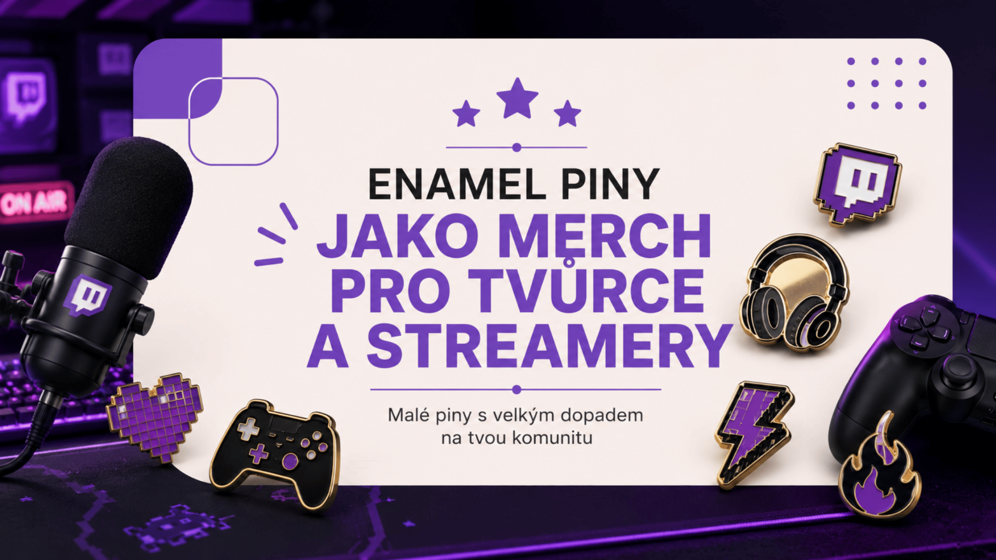 Enamel piny jako merch pro tvůrce a streamery