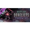 ESD Deep Sky Derelicts Station Life