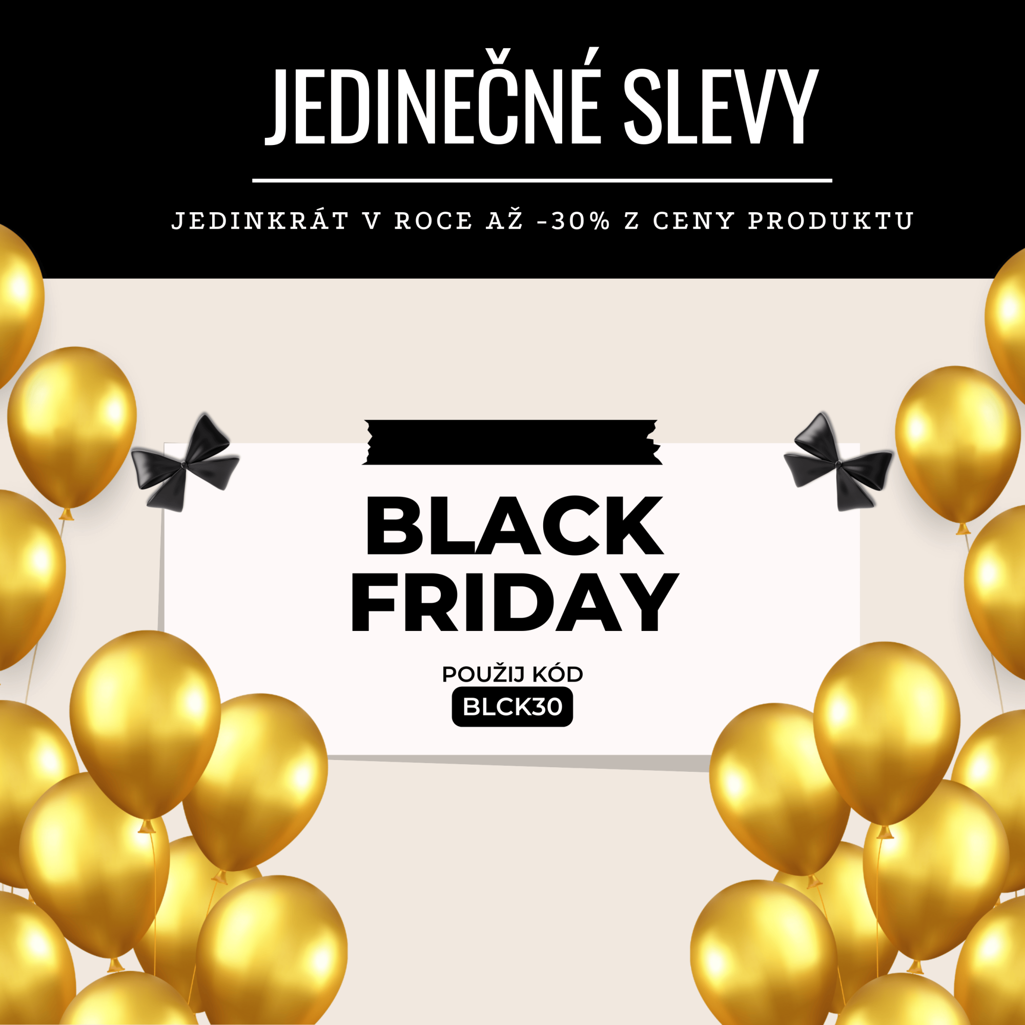 Jedinečné Black Friday slevy také v PIPPER.