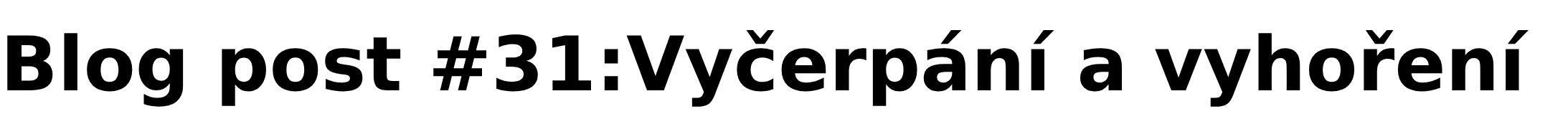 Psychické vyčerpání s syndrom vyhoření
