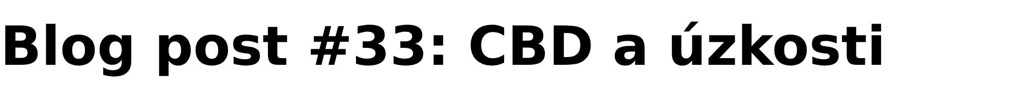 CBD a úzkosti