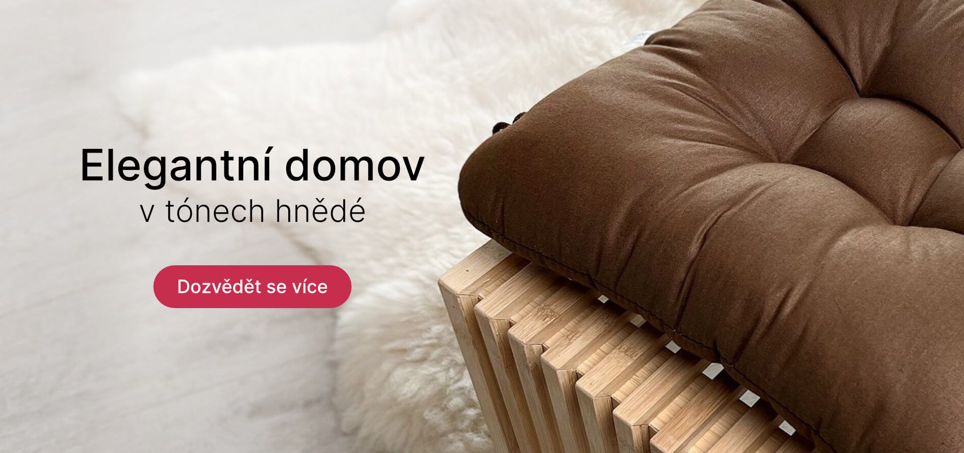 Elegantní domov v tónech hnědé