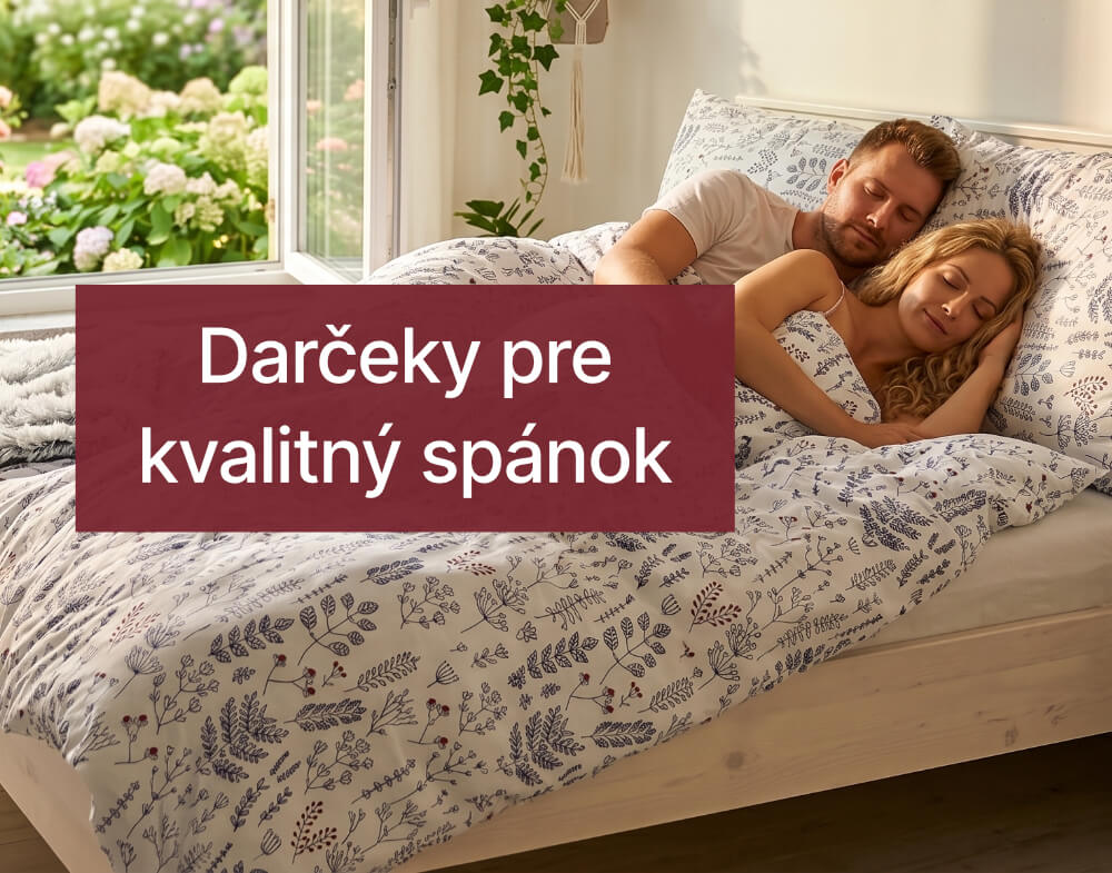 Darčeky pre kvalitný spánok
