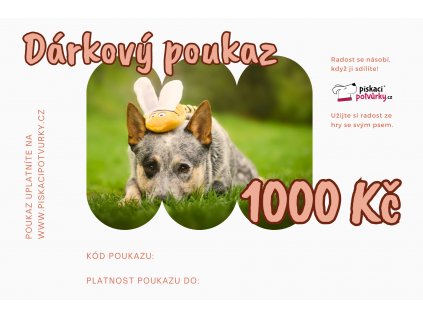 Darkovy poukaz 1000 Kč Piskaci potvurky