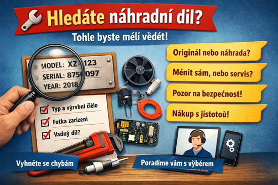 🔧 Hledáte náhradní díl? Tohle byste měli vědět