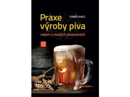 Praxe výroby piva