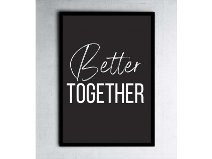 Obraz Better Together - černo-bilá