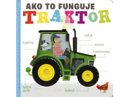 Traktor - Ako to funguje