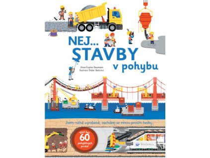 Nej... Stavby v pohybu