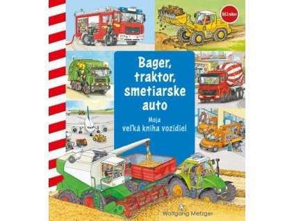 Bager, traktor, smetiarske auto