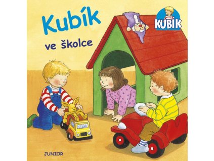 Kubík ve školce