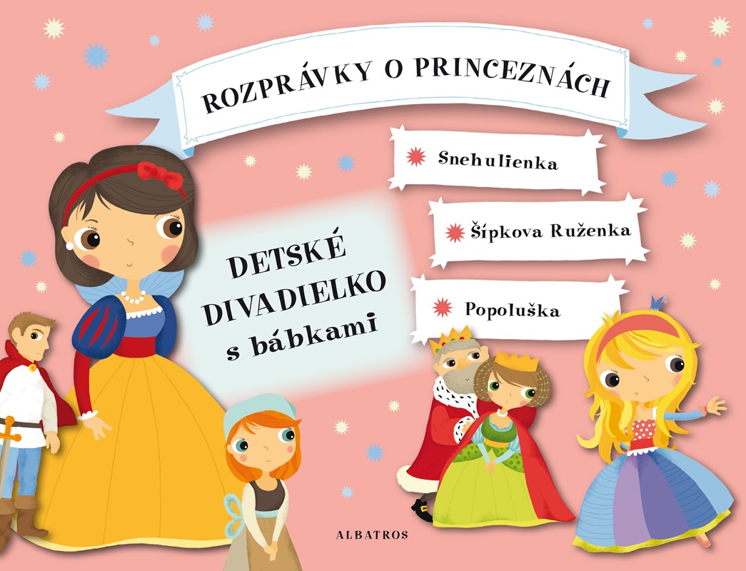 ALBATROS Rozprávky o princeznách Detské divadielko s bábkami