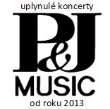 uplynulé koncerty od 2013