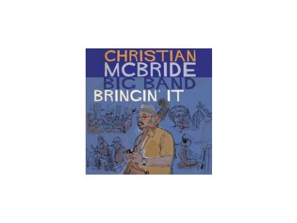 2LP: Christian McBride Big Band - Bringin´ It